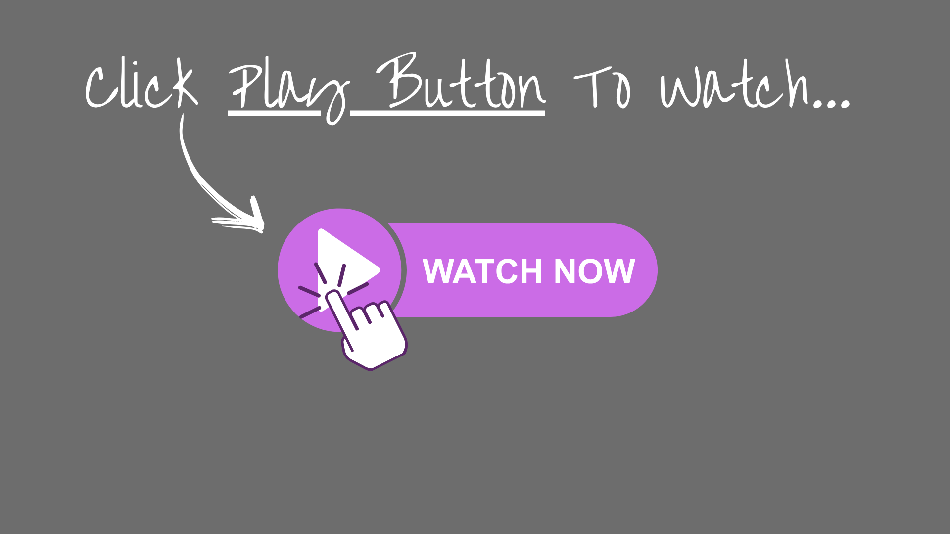 Click play to watch
